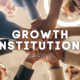 Growth Institutions