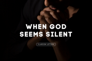 When God Seems Silent