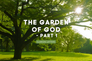 The Garden of God – Part 1